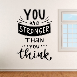 You are stronger than you think - motivační - vinylová samolepka na zeď