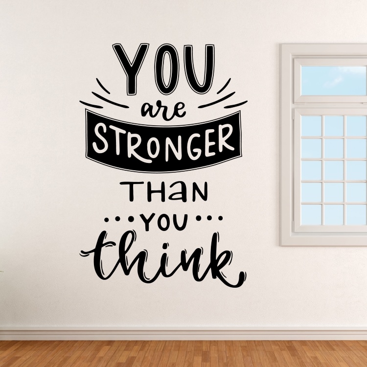 You are stronger than you think - motivační - vinylová samolepka na zeď